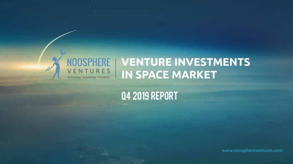 Q4 2019 Edition Of Venture Investments In Space Market